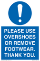 please-use-overshoes-or-remove-footwear-thank-you~
